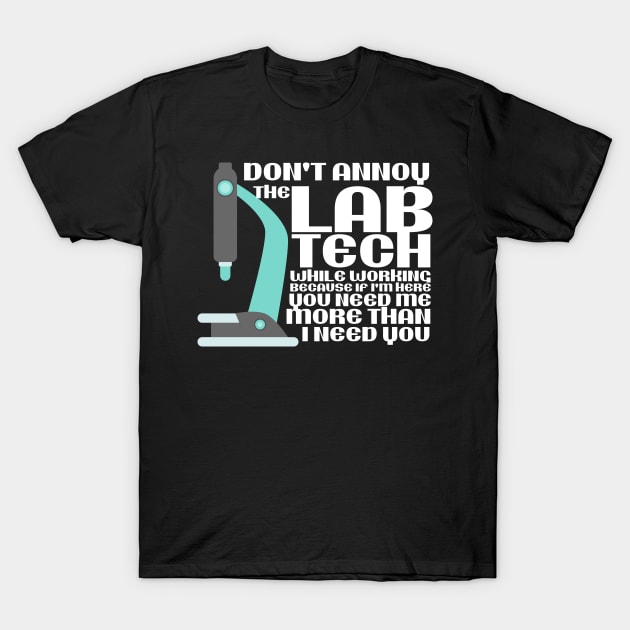 Laboratory Technician Lab Tech T-Shirt by TheBestHumorApparel